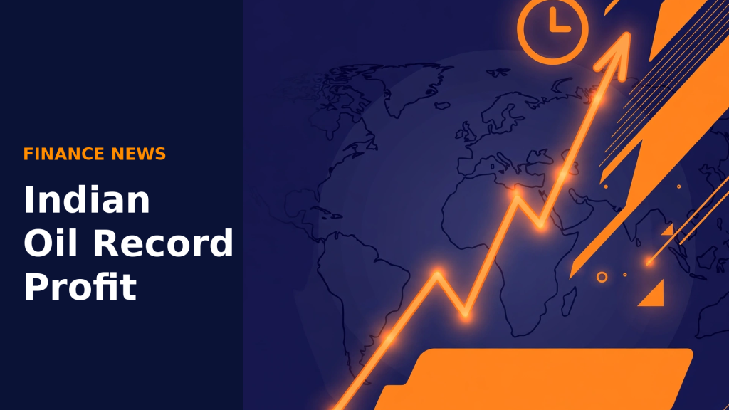Deep navy financial news illustration with an orange rising stock chart, a world map, a clock and an empty orange banner, with the headline Indian Oil Record Profit